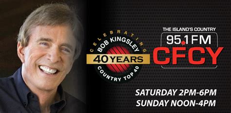 Bob Kingsley S Top 40 Country Countdown Cfcy Bob Kingsley S Top 40 Country Countdown Cfcy